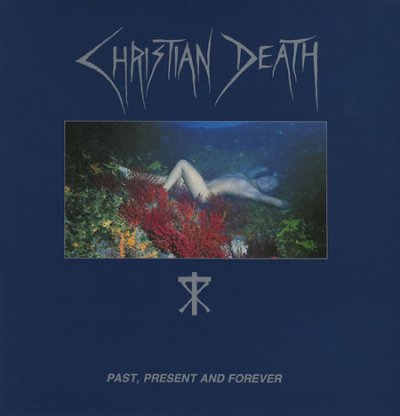 christian-death-past-present-and-277328.jpg